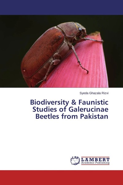 Biodiversity & Faunistic Studies Of Galerucinae Beetles From Pakistan Rizvi Buch-image