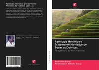 Ravikumar Kurup (U. A.) | Patologia MoníStica E Tratamento MoníStico De Todas...