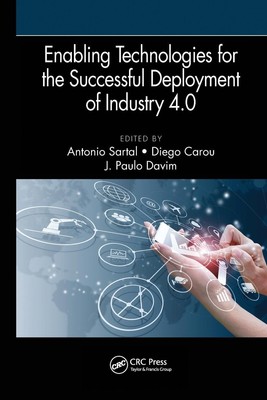 Enabling Technologies for the Successful Deployment of Industry 4.0 | Buch