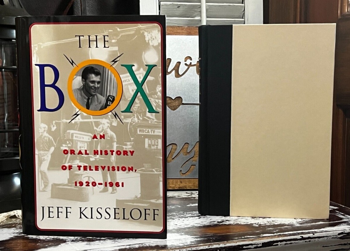 The Box: An Oral History of TV 1920-1961 by Jeff Kisseloff 1995