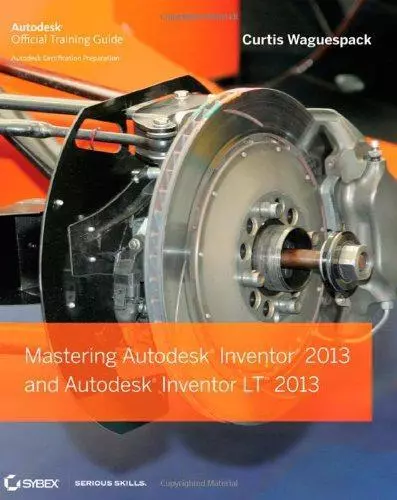 Mastering Autodesk Inventor 2013 and Autodesk Inventor LT 2013, , Good Condition - Picture 1 of 1