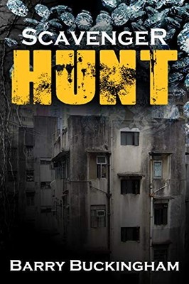 Scavenger Hunt: A Dave Roberts thriller, book 1: Volume 1 (The H