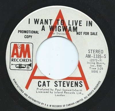Cat Stevens - I Want To Live In A Wigwam - Used Vinyl Record  - Promo - G8100z