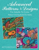 Activibooks | Advanced Patterns & Designs For Adults To Color | Taschenbuch