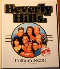 Beverly Hills 90210 : L'album secret / 1995 / Neel Ehm / Français