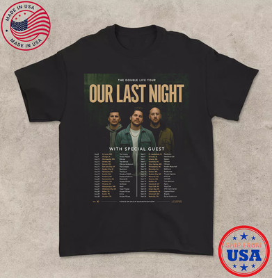 Our Last Night band Double Life Tour 2025 T Shirt Full Size S-5XL