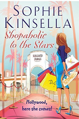 Shopaholic to the Stars: (Shopaholic Book 7),Sophie Kinsella