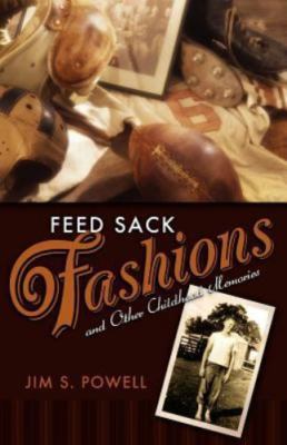 Feed Sack Fashions, Paperback by Powell, Jim S., Brand New, Free P&P in the UK