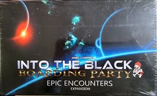 Into the Black: Boarding Party Epic Encounters EXPANSION PACK ONLY New Sealed