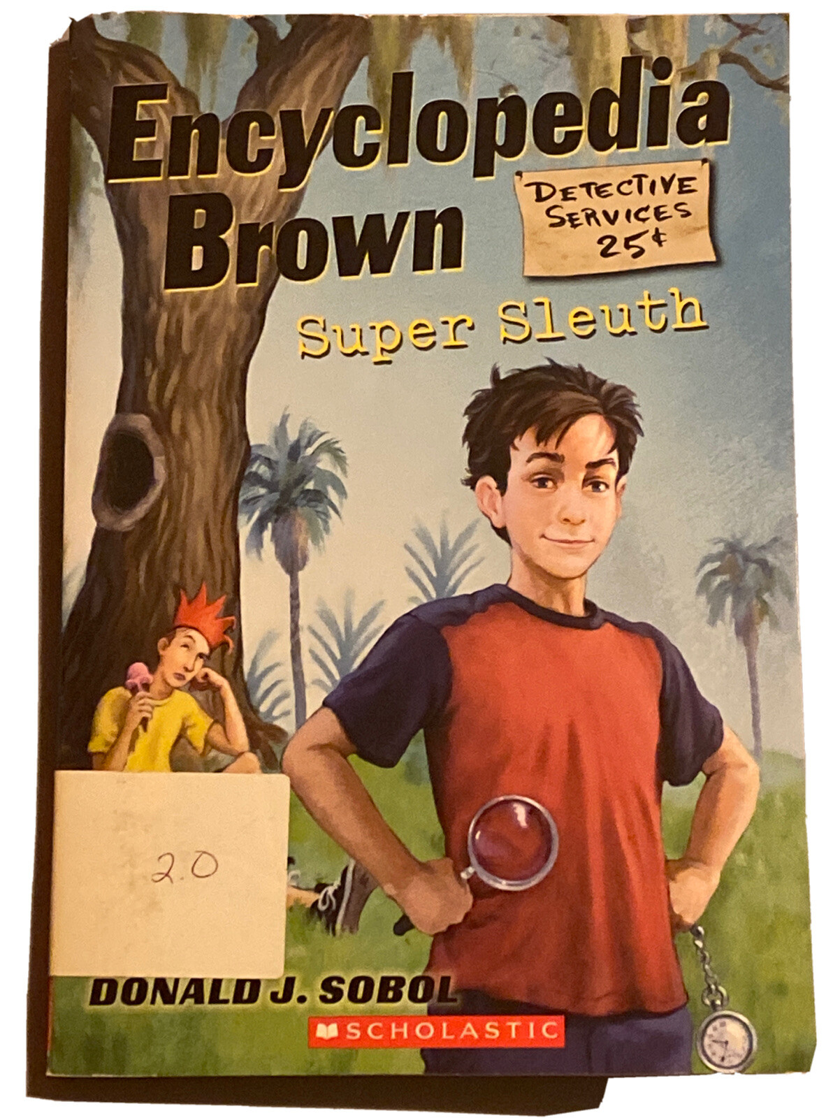Encyclopedia Brown Ser.: Encyclopedia Brown, Super Sleuth by Donald J ...