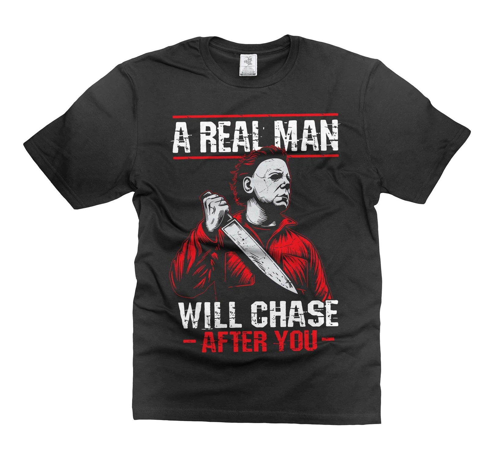 Mens Funny Halloween tee A Real Man Will chase after you shirt halloween shirt