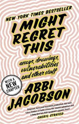 Abbi Jacobson I Might Regret This (Taschenbuch)