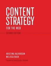 Content Strategy for the Web by Kristina Halvorson PAPERBACK 9780321808301