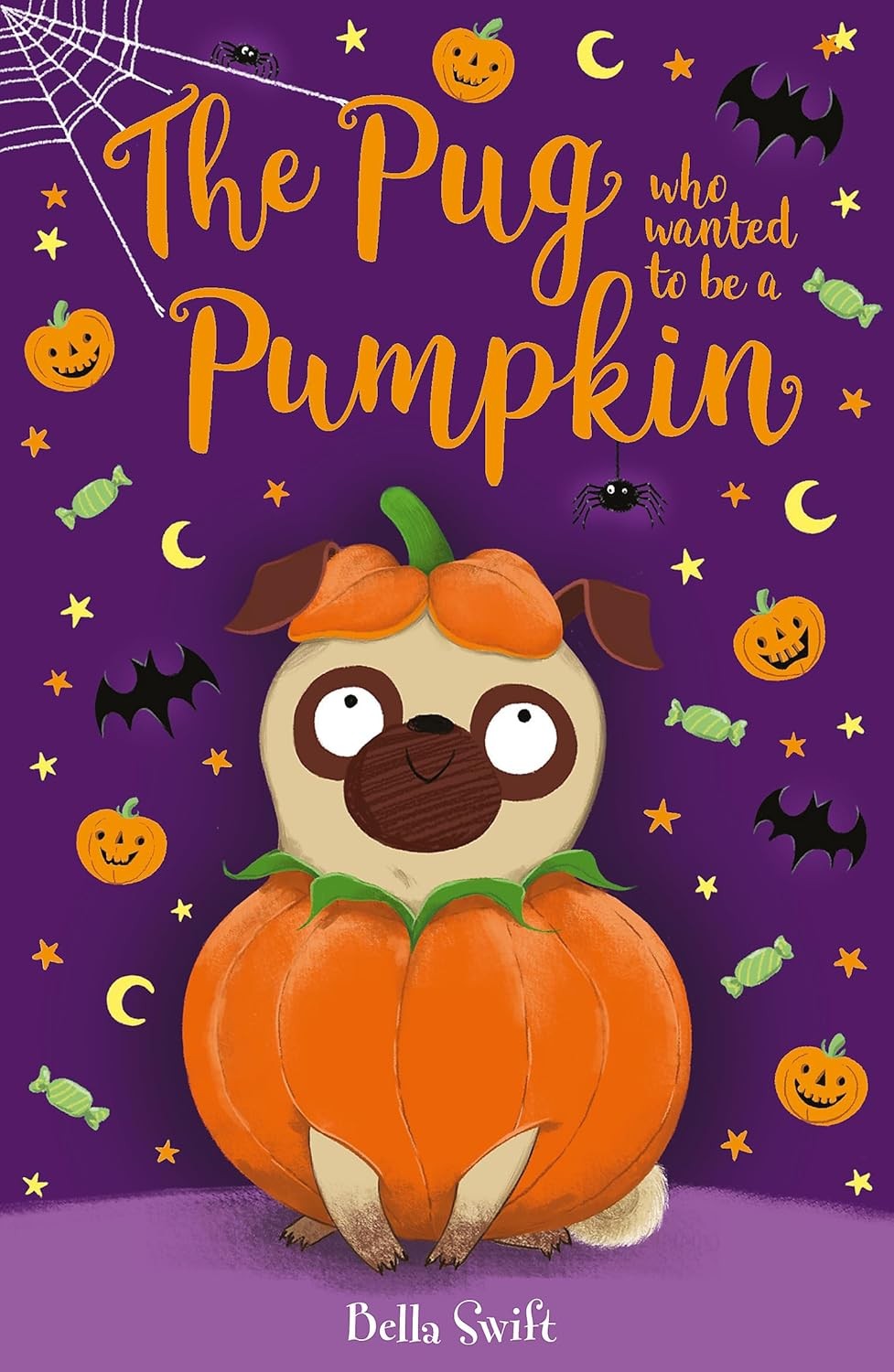 The Pug who wanted to be a Pumpkin by Bella Swift - 9781408360927 - Image 8