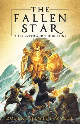 Der gefallene Stern: Billy Smith und die Kobolde, Buch 2 von Robert Hewitt Wolfe (Eng
