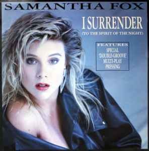 Samantha Fox - I Surrender To The Spirit Of The Night - Used Vinyl  - G5628z