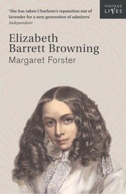 ELIZABETH BARRET BROWNING von Margaret Forster (Taschenbuch / Softback)