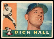1960 Topps #308  DICK HALL  Kansas City Athletics  VG (Wrinkle LL)