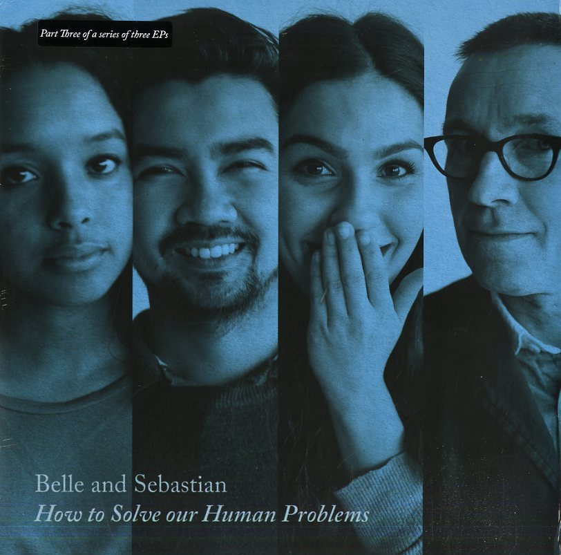BELLE AND SEBASTIAN HOW TO SOLVE OUR HUMAN PROBLEM VINILE EP 12" (PART 3) NUOVO