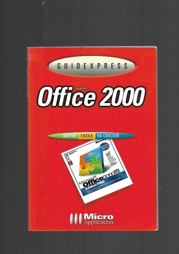 Guidexpress Microsoft Office 2000 Rapide Facile IN Colore Micro Applicazione E25