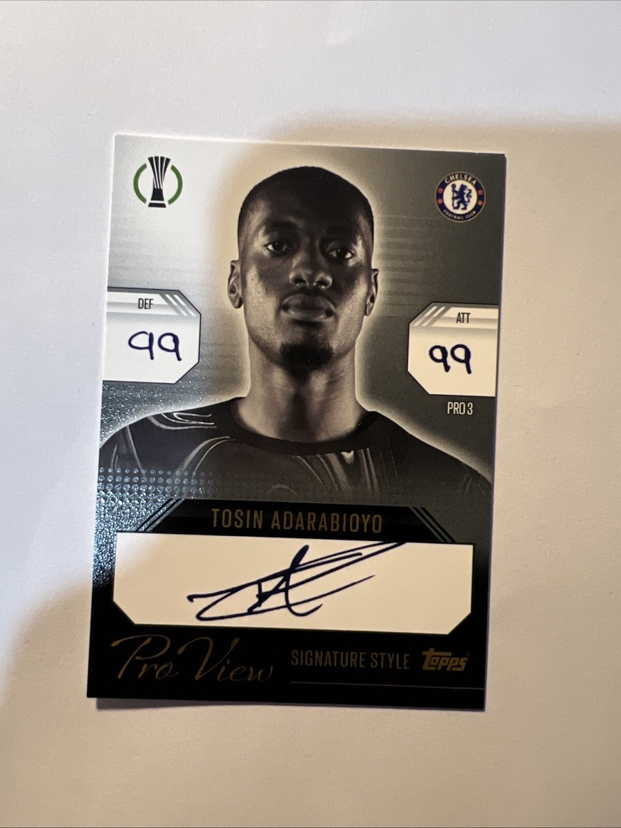 Tosin Adarabioyo Match Attax 24/25 Pro View Signature Style Card