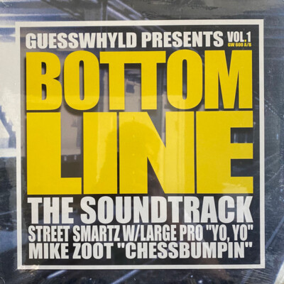 Street Smartz w/ Large Professor / Mike Zoot - Bottom Line: The Soundtrack, V...