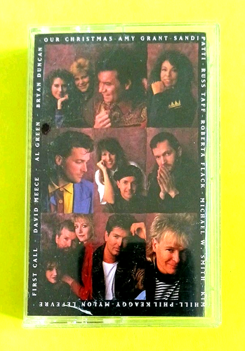 Our Christmas - Cassette Tape - 1990 - Sandi Patti, Amy Grant, Russ Taff, +++
