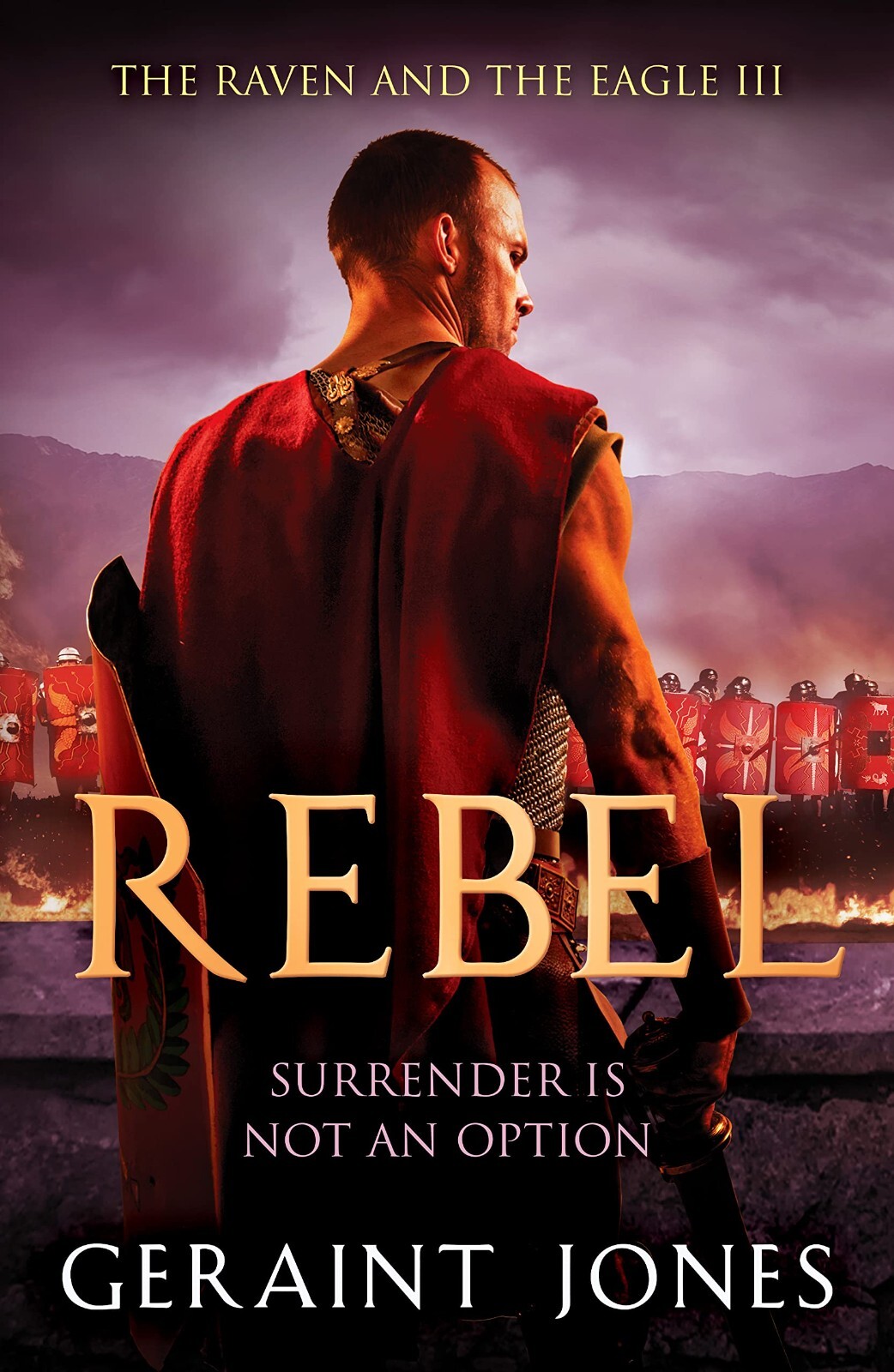 Geraint Jones Rebel Book, New Paperback Novel - Raven and Eagle Series 3