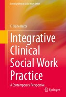 F. Diane Barth | Integrative Clinical Social Work Practice | Buch | Englisch