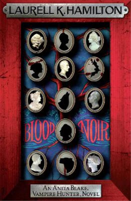 Laurell K. Hamilton Blood Noir (Taschenbuch) Anita Blake, Vampire Hunter, Novels