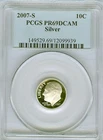 2007-S Proof  SILVER Roosevelt Dime   PCGS PR69DCAM...   # 9939