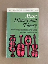 Music History and Theory - William R. Clendenin - 1965 - Good - B39