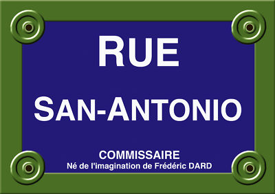 SAN ANTONIO STREET PLAQUE Frederic DARD POLAR ALUMINIUM 20X30cm