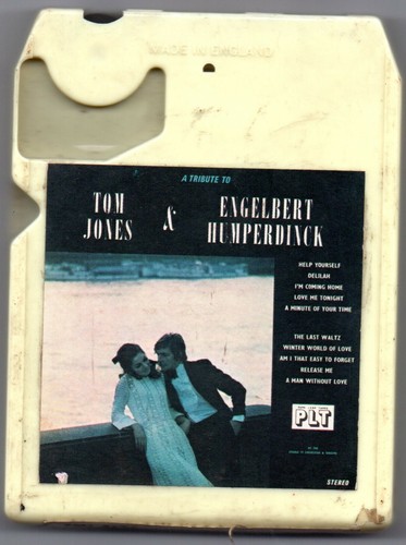 8 TRACK CASSETTE A TRIBUTE TO TOM JONES & ENGELBERT HUMPERDINCK