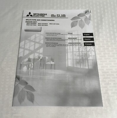 MITSUBISHI ELECTRIC SPLIT-TYPE AIR CONDITIONERS / MR. SLIM / USER INSTRUCTIONS