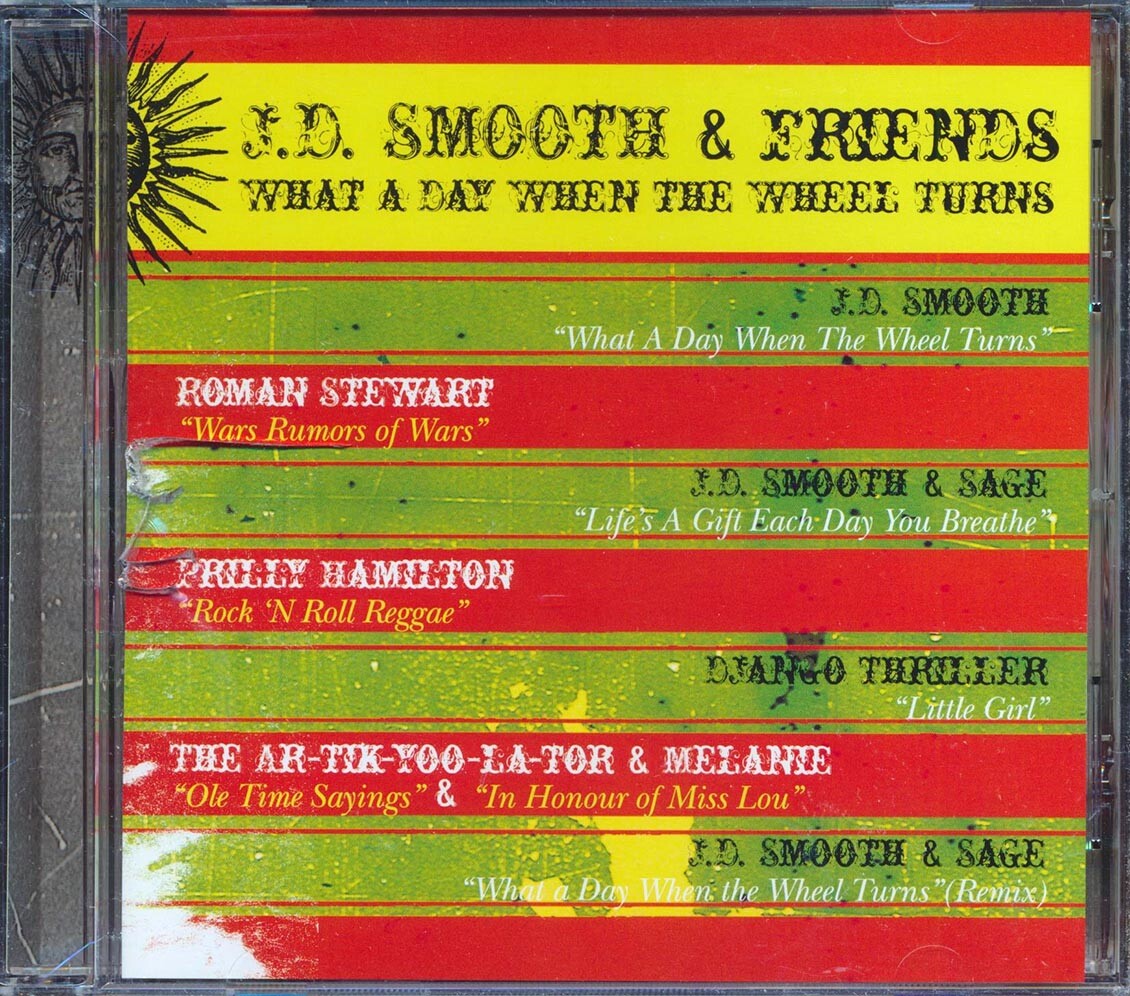 CD JD Smooth - JD Smooth & Friends: Это происходит, когда Колесо поворачивается