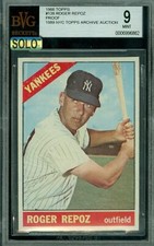 1966 TOPPS LOA # 138 ROGER REPOZ PROOF BGS 9 MAC SOLO FINEST GRADE $500 CARD *