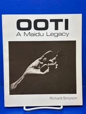 OOTI: A MAIDU LEGACY BY RICHARD SIMPSON (1977, SOFTCOVER)- VERY GOOD