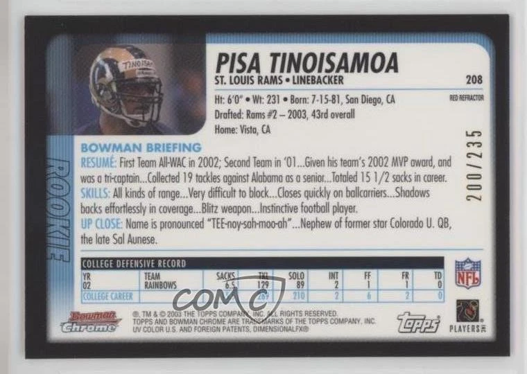 2003 Bowman Chrome Red Refractor /235 Pisa Tinoisamoa #208 Rookie RC - Image 2 of 2