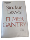 Elmer Gantry Sinclair Lewis 1979 Reprint Fiction Classic Robert Bentley