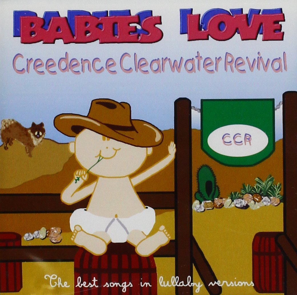Babies Love Creedence Clearwater Revival (CD)