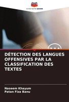 DÉTection Des Langues Offensives Par La Classification Des Textes Khayum (U. A.)