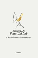 Sirshree | Balanced Life, Beautiful Life | Taschenbuch | Englisch (2025)