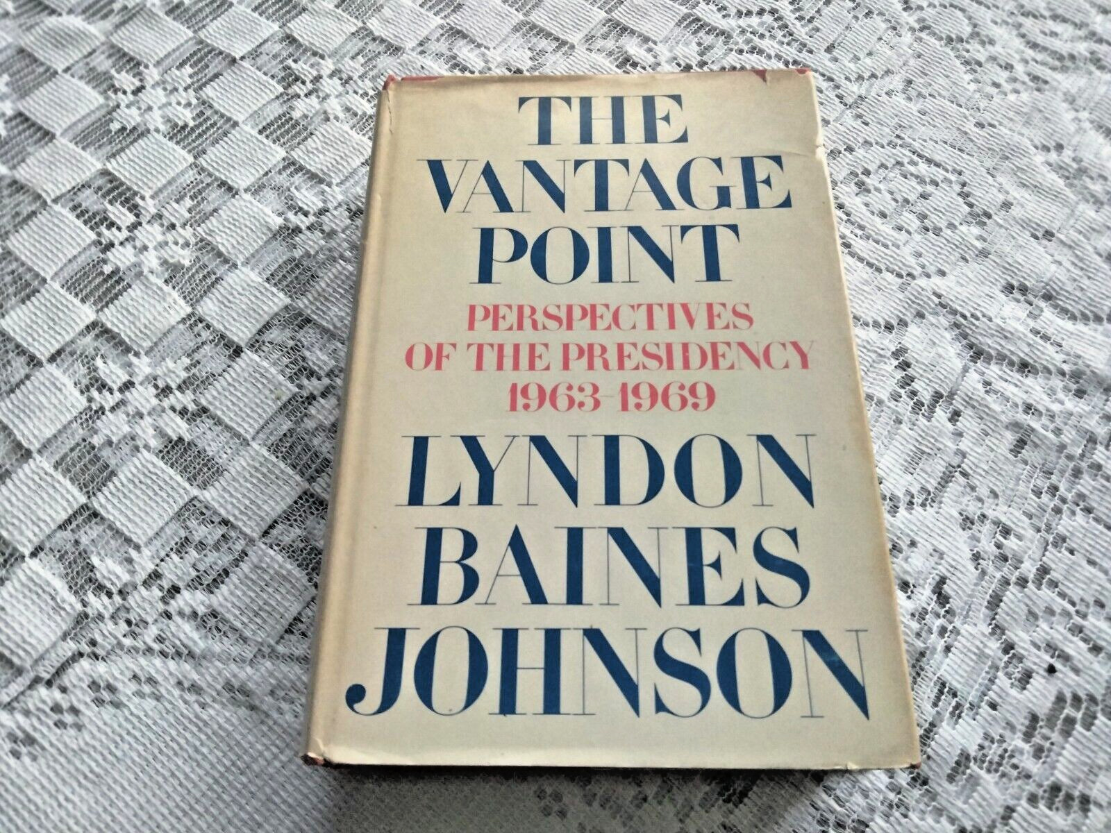 lyndon barnes johnson. the vantage point. perspectives of the presidency 1963-19