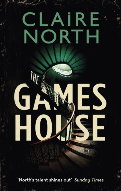 The Gameshouse by Claire North (Paperback Book)