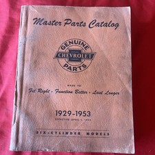 1929-1953 Chevrolet Car Truck 6 Cylinder Models Factory Master Parts Catalog