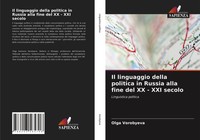 Olga Vorobyeva | Il Linguaggio Della Politica In Russia Alla Fine Del Xx -...