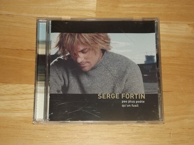 Serge Fortin Pas plus poete qu'un fusil (CD) A55