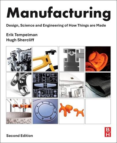 Manufacturing by Erik Tempelman, Hugh Shercliff - 9780443332036 - Image 6