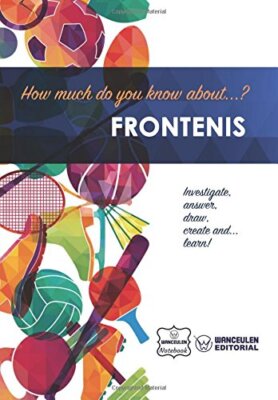 How much do yo know about... Frontenis, Notebook 9781981874101 Free Shipping-,